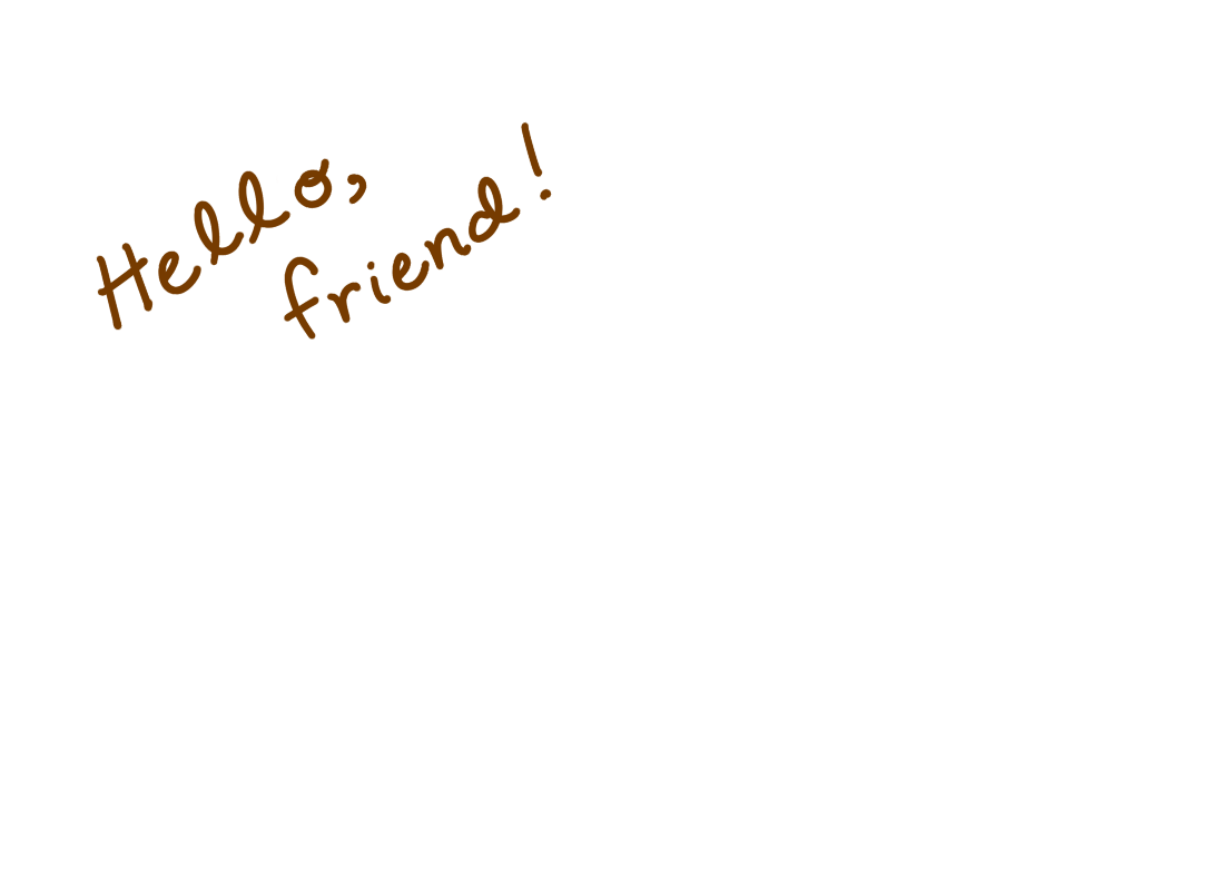 Hello, Friend! Greeting by Food DJ Studio in English